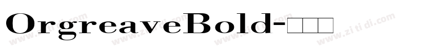 OrgreaveBold字体转换