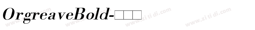 OrgreaveBold字体转换