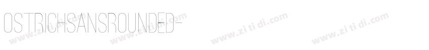 ostrichsansrounded字体转换