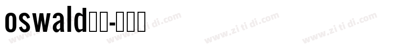 oswald字体字体转换