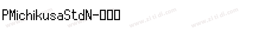 PMichikusaStdN字体转换