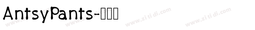 AntsyPants字体转换