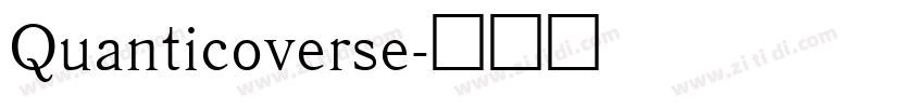Quanticoverse字体转换