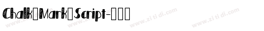 Chalk_Mark_Script字体转换