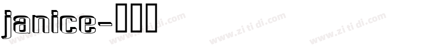 janice字体转换