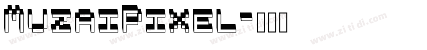MuzaiPixel字体转换