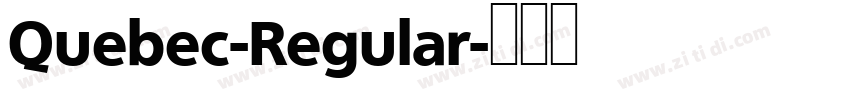 Quebec-Regular字体转换