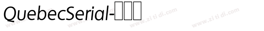 QuebecSerial字体转换