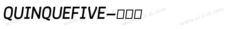 QUINQUEFIVE字体转换