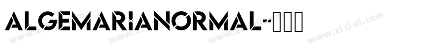 AlgemariaNormal字体转换 AlgemariaNormal字体转换
