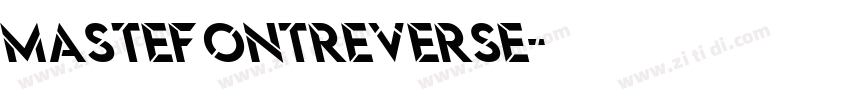 mastefontReverse字体转换