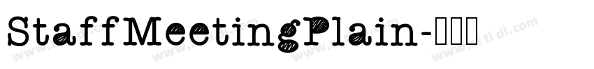 StaffMeetingPlain字体转换