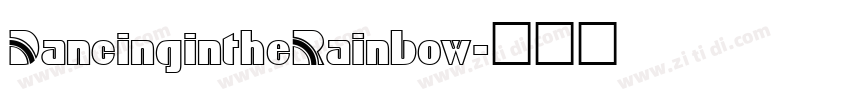 DancingintheRainbow字体转换