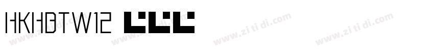 HKHBTW12字体转换