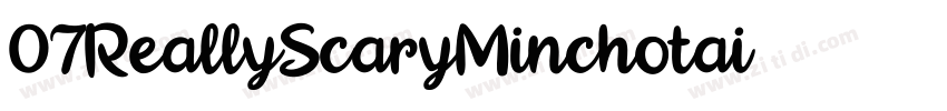 07ReallyScaryMinchotai字体转换