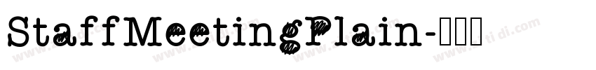 StaffMeetingPlain字体转换