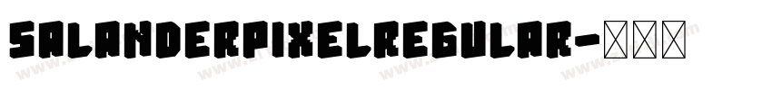 SalanderPixelRegular字体转换
