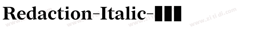 Redaction-Italic字体转换