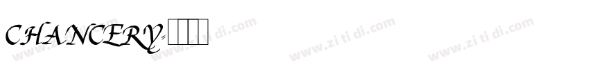 CHANCERY字体转换