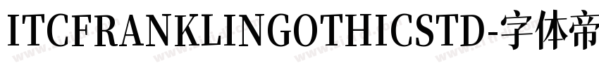 ITCFRANKLINGOTHICSTD字体转换