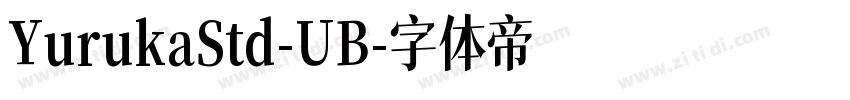 YurukaStd-UB字体转换