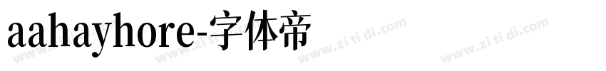 aahayhore字体转换
