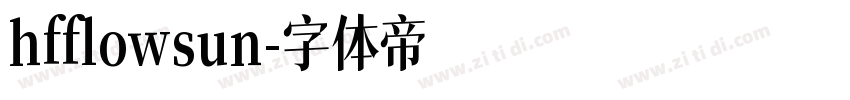 hfflowsun字体转换