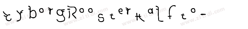 CyborgRoosterHalfto字体转换