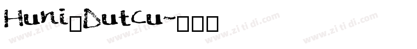Huni_Dutcu字体转换