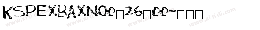KSPEXBAXNO0_26_00字体转换