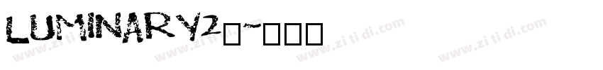 LUMINARY2_字体转换