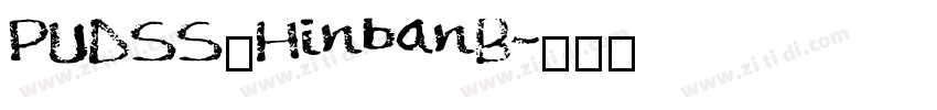 PUDSS_HinbanB字体转换