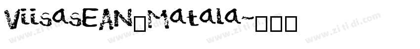 ViisasEAN_Matala字体转换 ViisasEAN_Matala字体转换