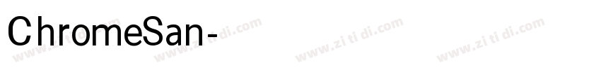 ChromeSan字体转换