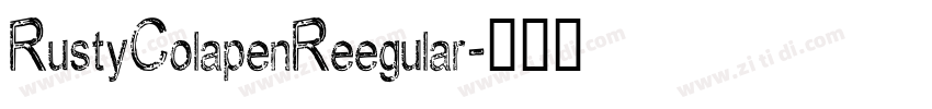 RustyColapenReegular字体转换