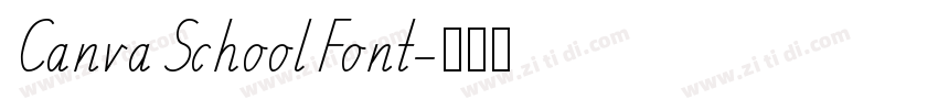 CanvaSchoolFont字体转换