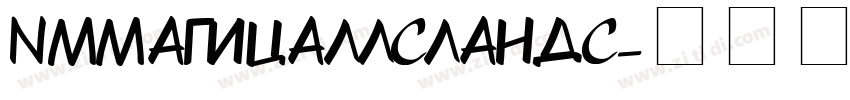NmMagicallslandC字体转换