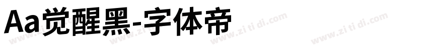 Aa觉醒黑字体转换