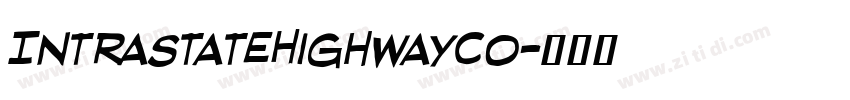 IntraStateHighwayCo字体转换
