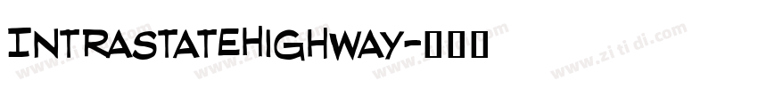 IntraStateHighway字体转换