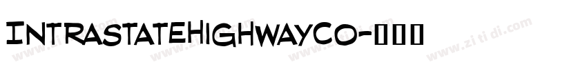 IntraStateHighwayCo字体转换