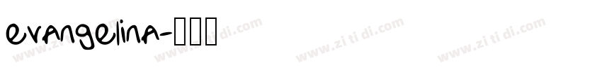 evangelina字体转换