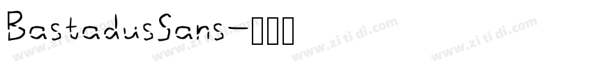 BastadusSans字体转换 BastadusSans字体转换
