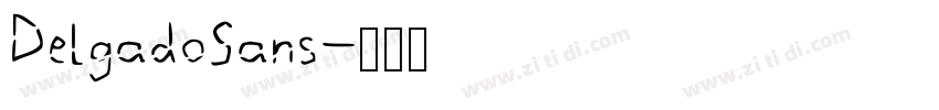 DelgadoSans字体转换
