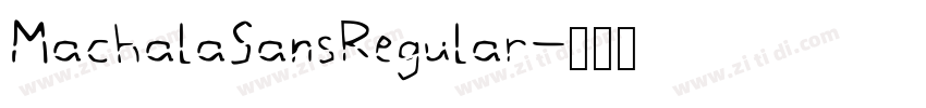 MachalaSansRegular字体转换