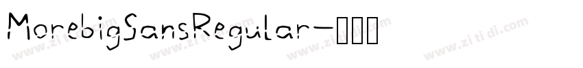 MorebigSansRegular字体转换