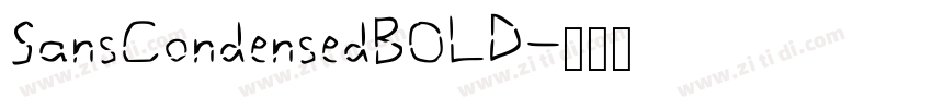 SansCondensedBOLD字体转换