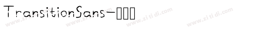 TransitionSans字体转换