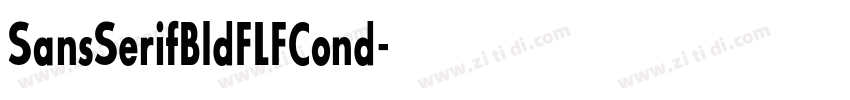 SansSerifBldFLFCond字体转换