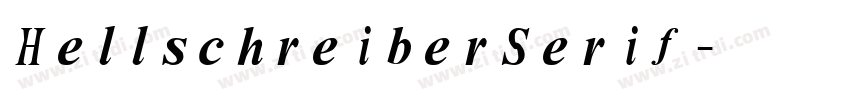 HellschreiberSerif字体转换